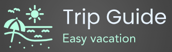 Trip Guide